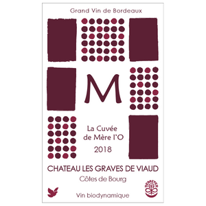 La Cuvée de Mére l'O - Château Les Graves de Viaud -  La Colombine